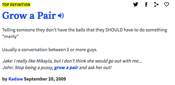 grow a pair definition from urban dictionary