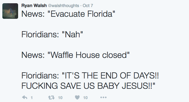 Tweet about Hurricane Matthew and the Waffle House. 