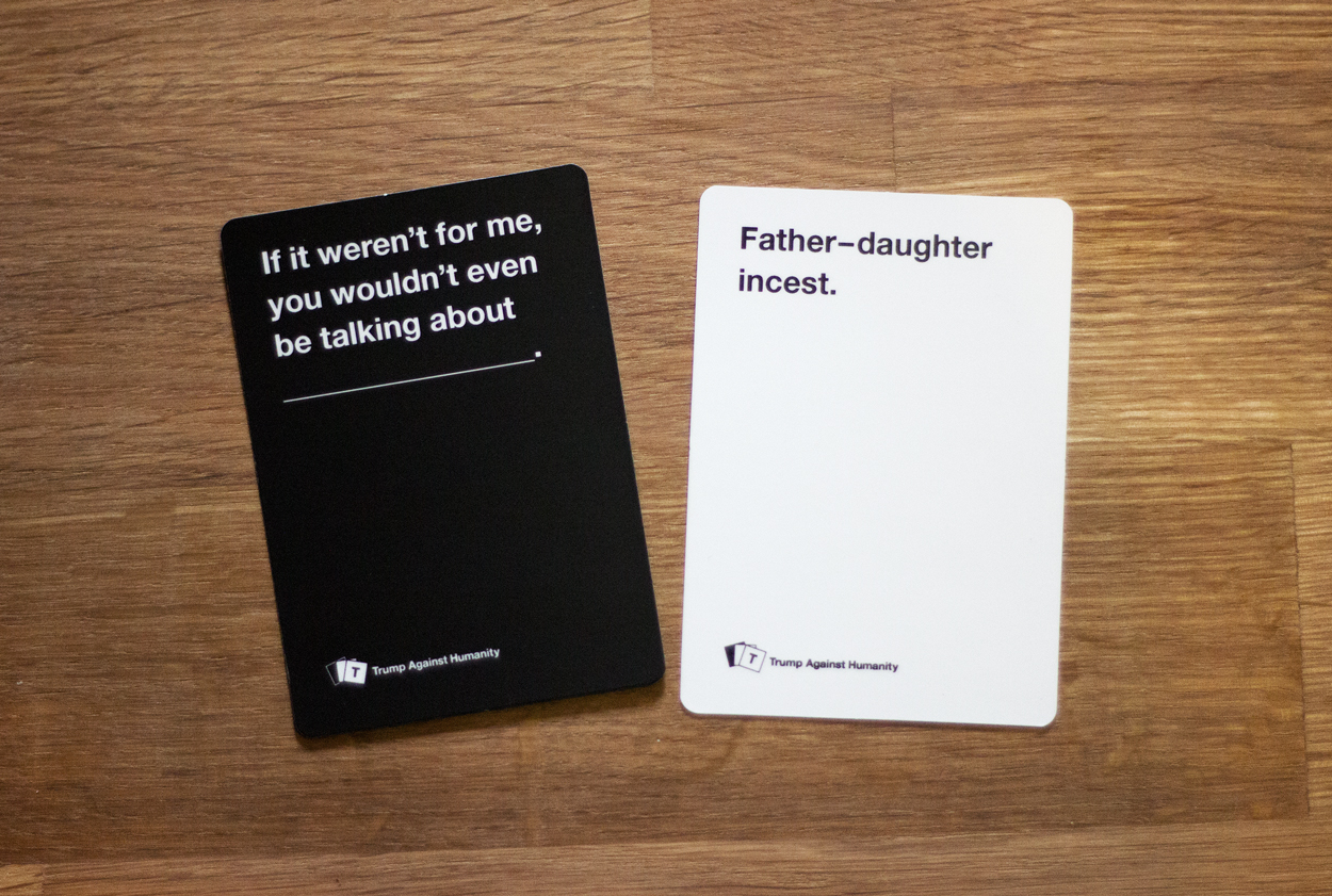 Trump Against Humanity cards