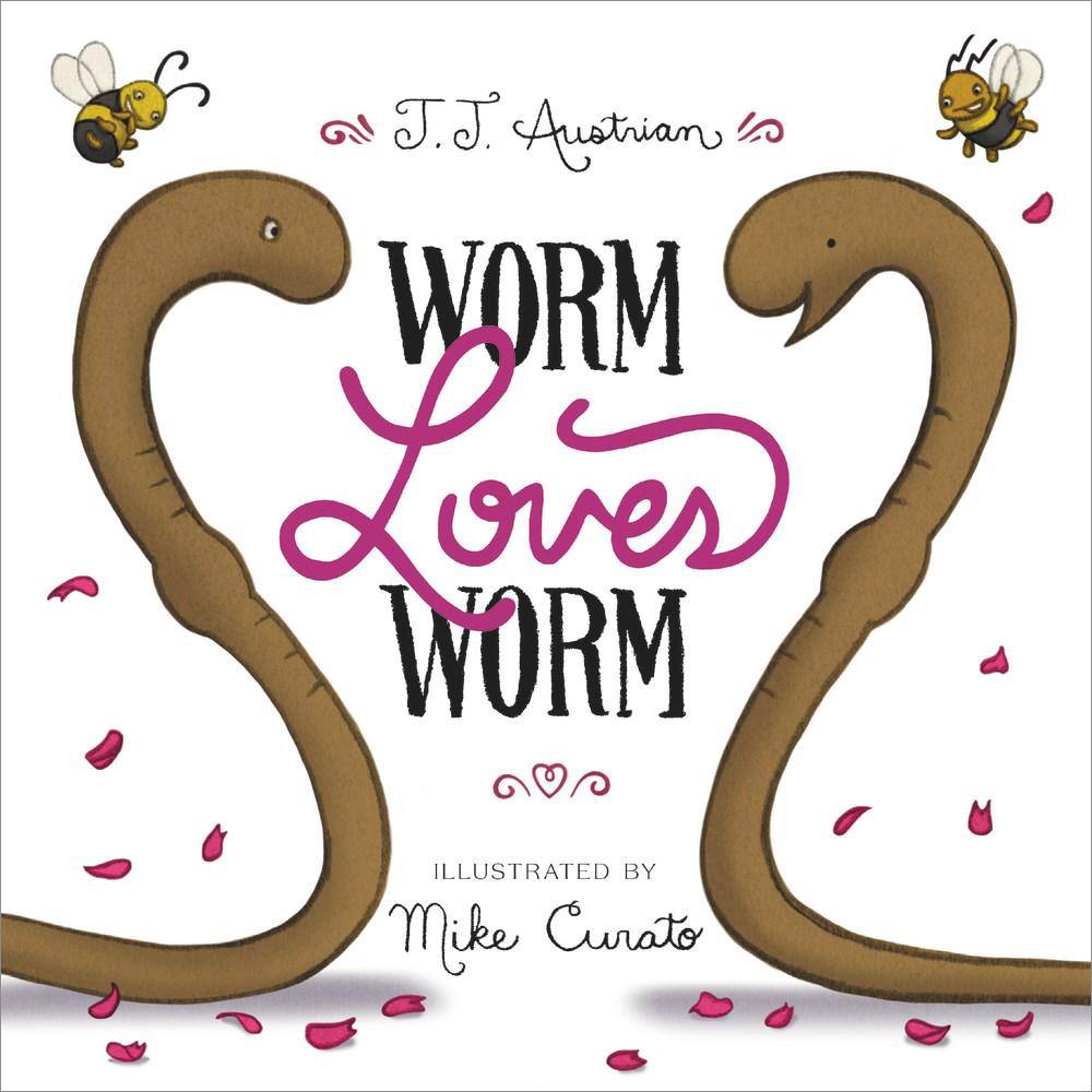 "Worm Loves Worm"