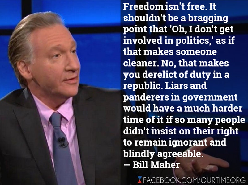Bill Maher on Why You Should Vote