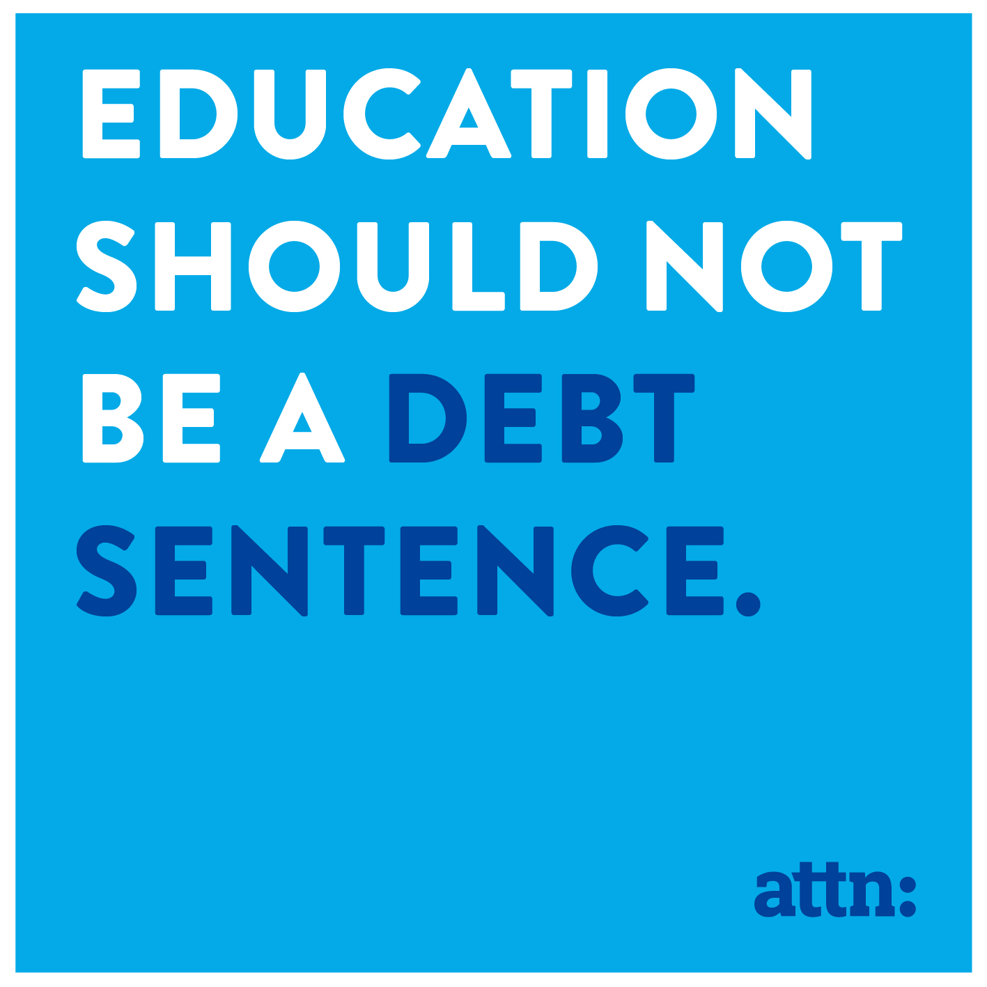 Education as a debt sentence
