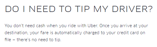 Uber's current tip policy in 2016 still says that tipping is not necessary.